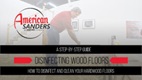 Disinfecting Wood Floors Thumbnail